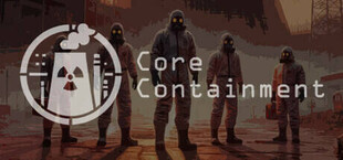 Core Containment