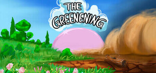 The Greenening