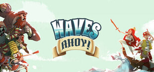 Waves Ahoy!