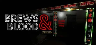 Brews & Blood: Origin
