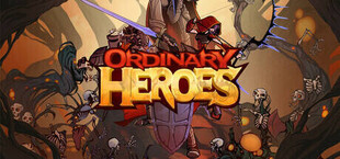 Ordinary Heroes