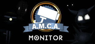 A.M.C.A.: Monitor