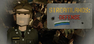 Streamlands: Defense