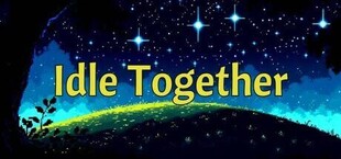 Idle Together