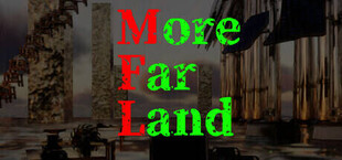 More Far Land