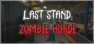 Last Stand: Zombie Horde