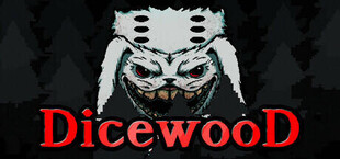 Dicewood