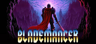 BLADEMANCER