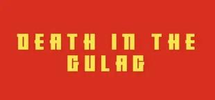 Death in the Gulag