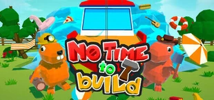 No Time to Build