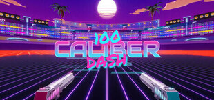 100 Caliber Dash