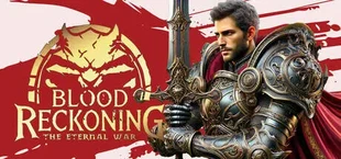 Blood Reckoning: The Eternal War