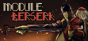 MODULE:BERSERK (모듈 버서크)
