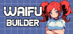 Waifu Builder