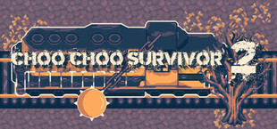 Choo Choo Survivor 2