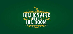 Billionaire in the Oil Boom