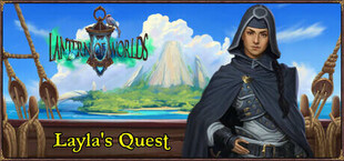 Lantern of Worlds - Layla's Quest