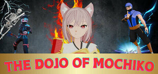 THE DOJO OF MOCHIKO