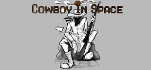 Cowboy In Space