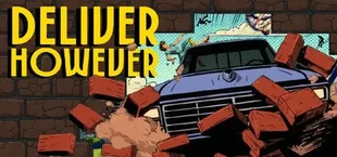 Deliver However