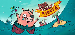 Poor Piggy Pirate