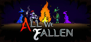 All We Fallen