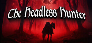 The Headless Hunter