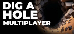 Dig a Hole Multiplayer