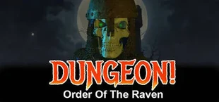 DUNGEON!: Order of the Raven