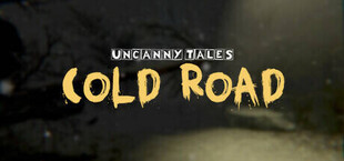 Uncanny Tales: Cold Road