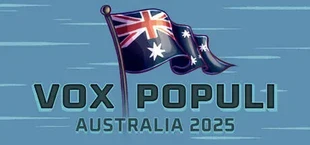 Vox Populi: Australia 2025