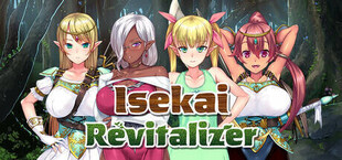 Isekai Revitalizer