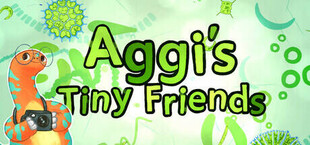 Aggi's Tiny Friends