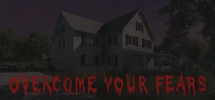Overcome Your Fears - Caretaker