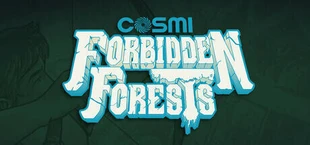 Cosmi: Forbidden Forest & Beyond