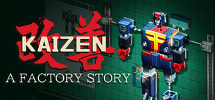 Kaizen: A Factory Story