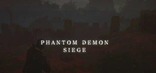 Phantom Demon Siege