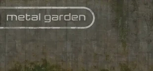 Metal Garden