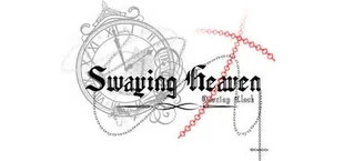 摇曳天堂:命运之钟(Swaying Heaven:Destiny Clock)