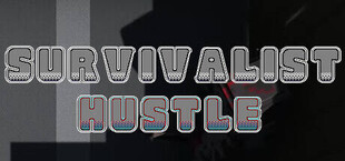 Survivalist Hustle