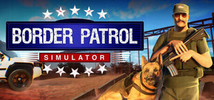 Border Patrol Simulator