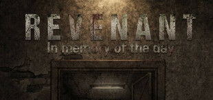 Revenant : In Memory Of The Day