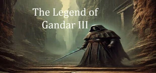 The Legend of Gandar III