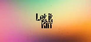 Let It Riff