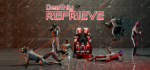 Deathly Reprieve