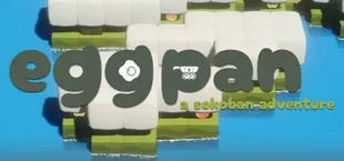 Eggpan: A Sokoban Adventure