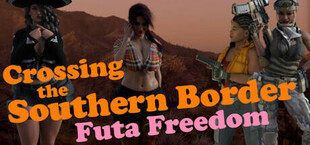 Crossing the Southern Border: Futa Freedom