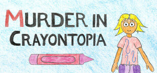 Murder in Crayontopia