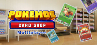 Pukémoe Card Shop Multiplayer