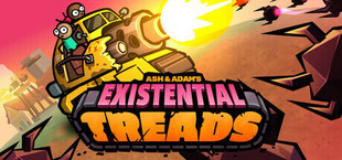 Ash & Adam's Existential Treads